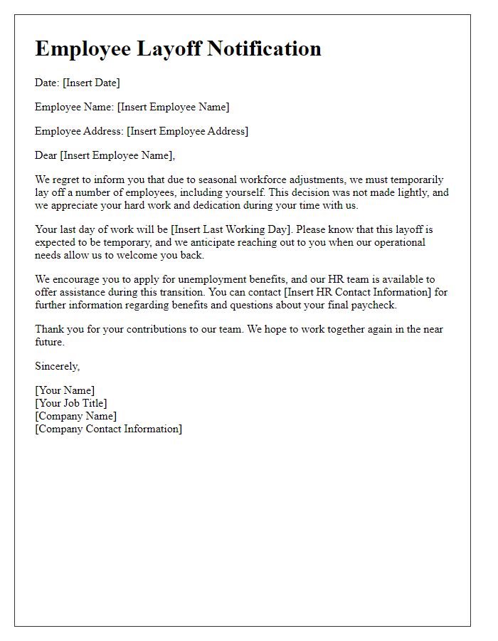 Letter template of employee layoff notification for seasonal workforce adjustments.