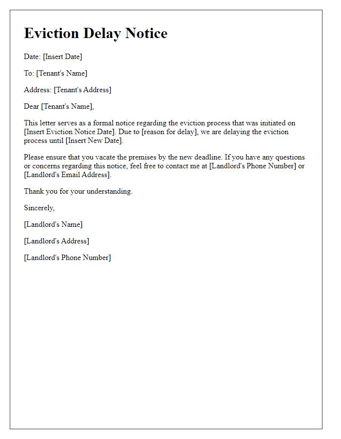 Letter template of eviction delay notice for landlord.