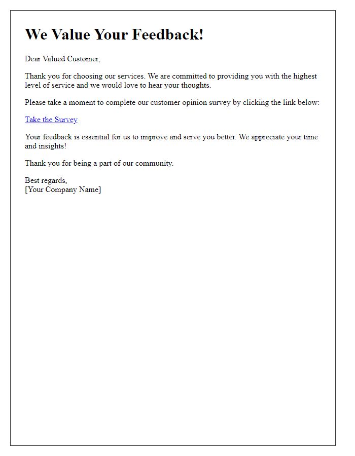 Letter template of a customer opinion survey on service performance.