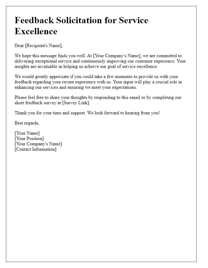 Letter template of a feedback solicitation for service excellence evaluation.