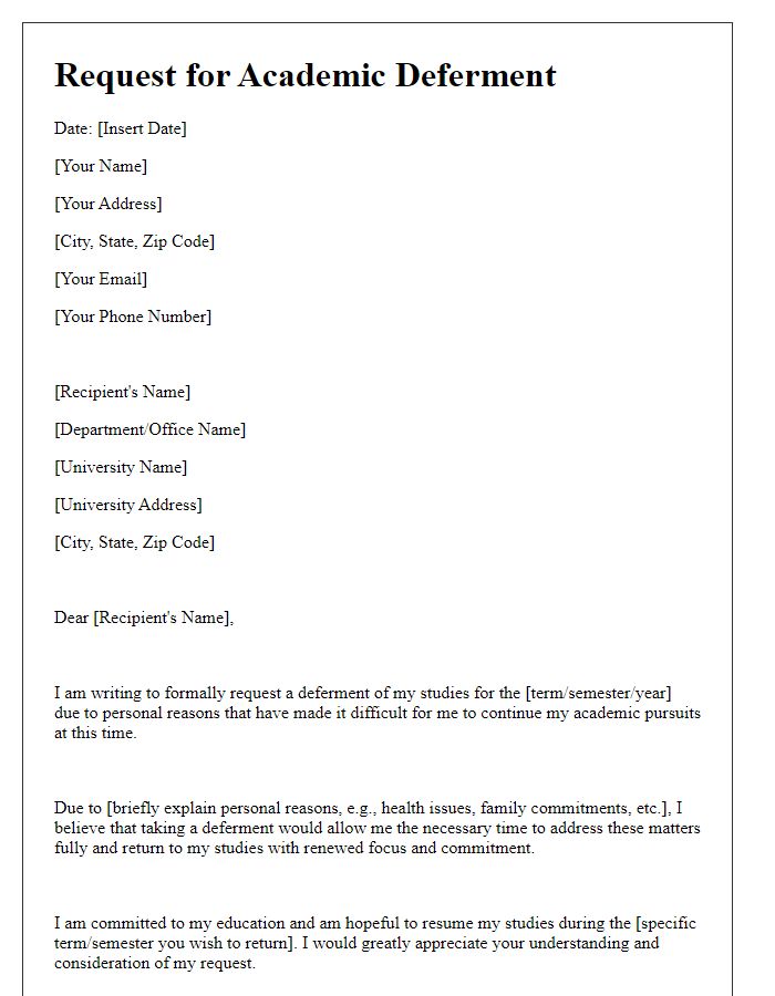 Letter template of request for academic deferment due to personal reasons