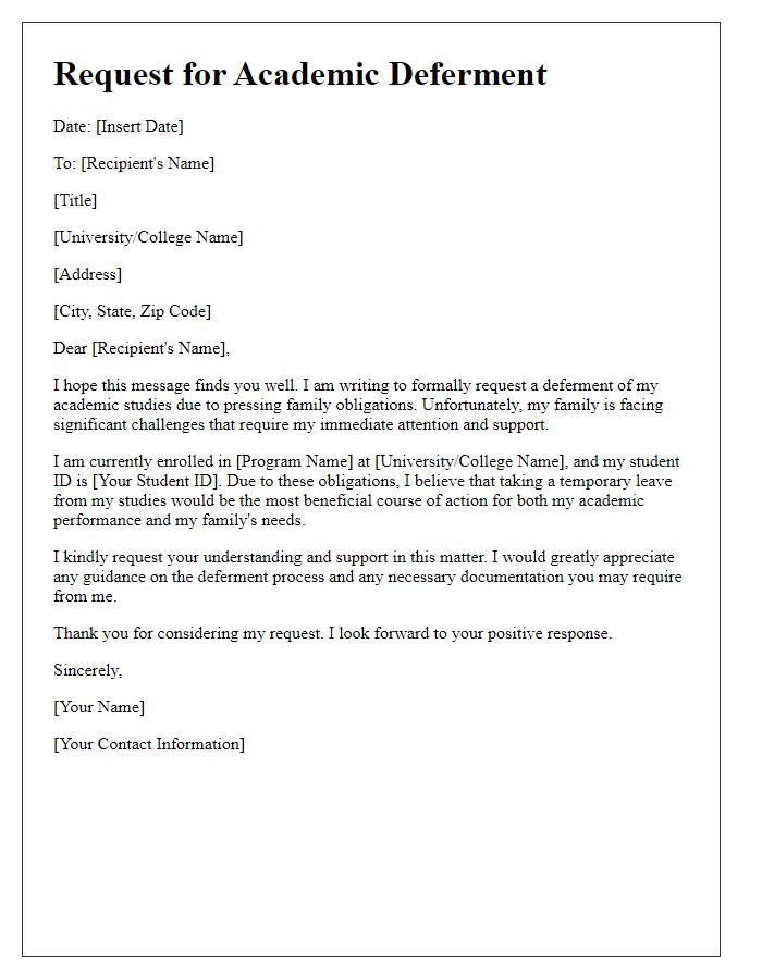 Letter template of request for academic deferment for family obligations