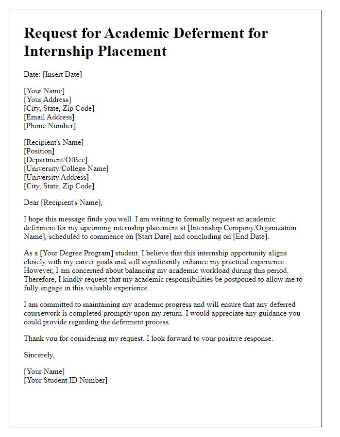 Letter template of request for academic deferment for internship placement