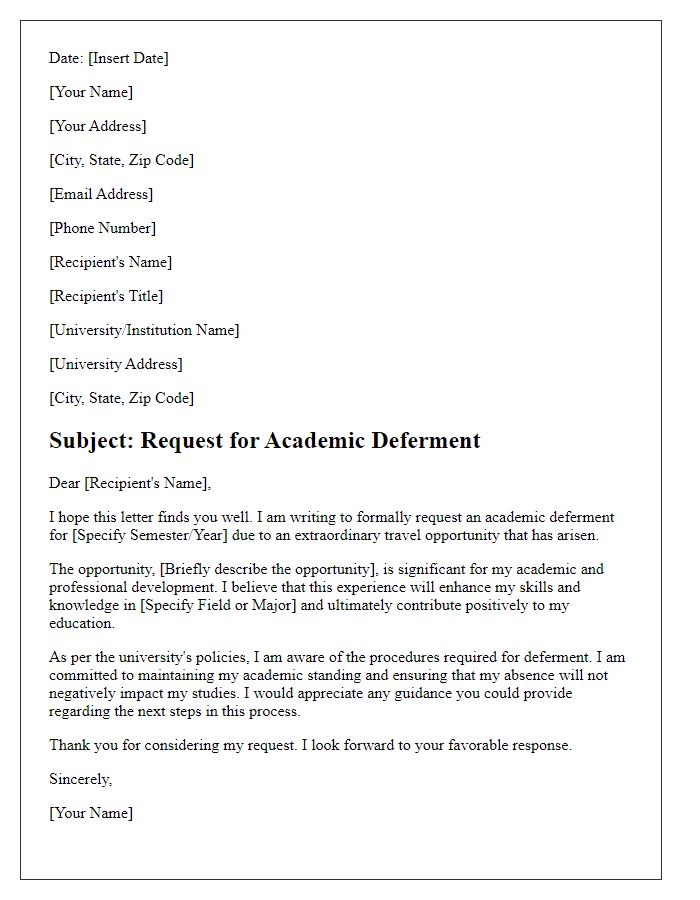 Letter template of request for academic deferment for travel opportunities