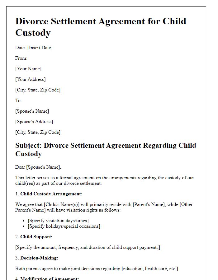 Letter template of divorce settlement agreement for child custody