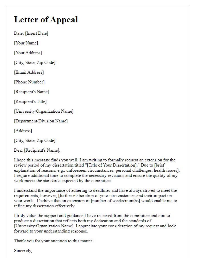 Letter template of appeal for extended dissertation review period