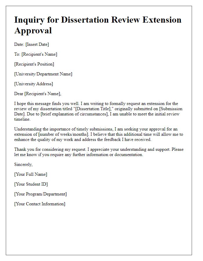 Letter template of inquiry for dissertation review extension approval