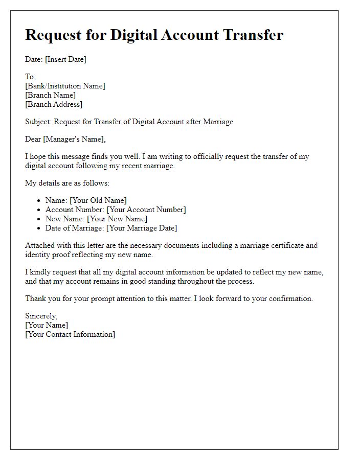 Letter template of request for digital account transfer after marriage.