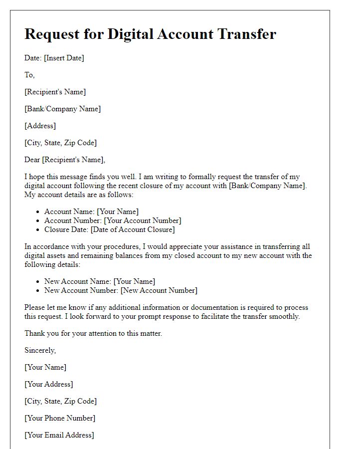 Letter template of request for digital account transfer following account closure.