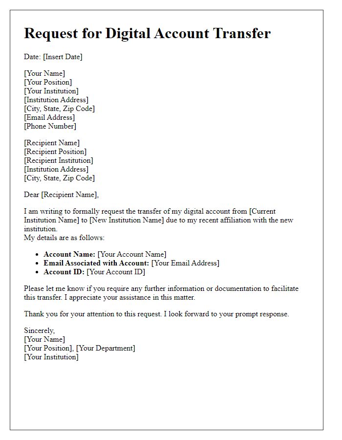 Letter template of request for digital account transfer for institutional affiliation.