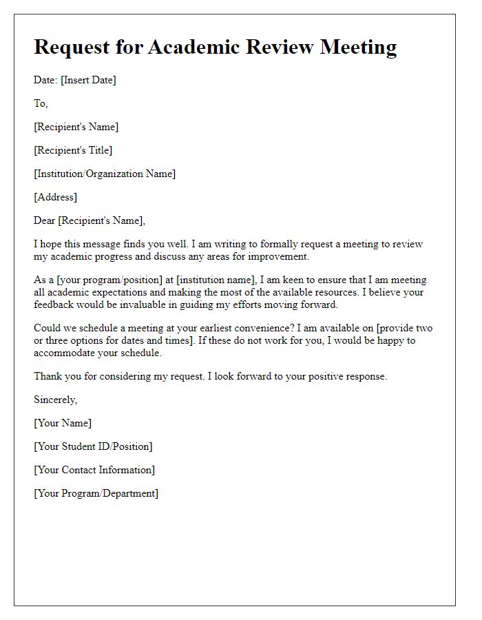 Letter template of request for an academic review meeting.