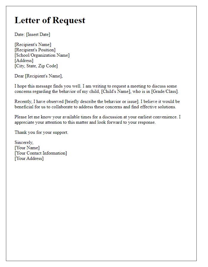 Letter template of request for a discussion regarding student behavior.