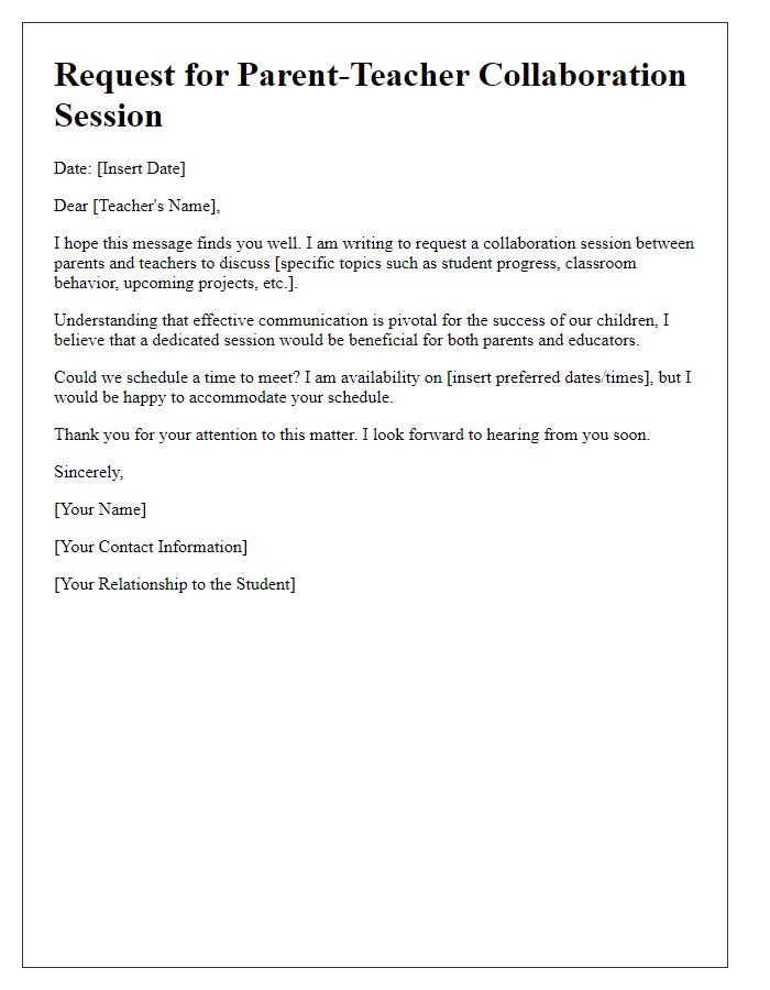 Letter template of request for a parent-teacher collaboration session.