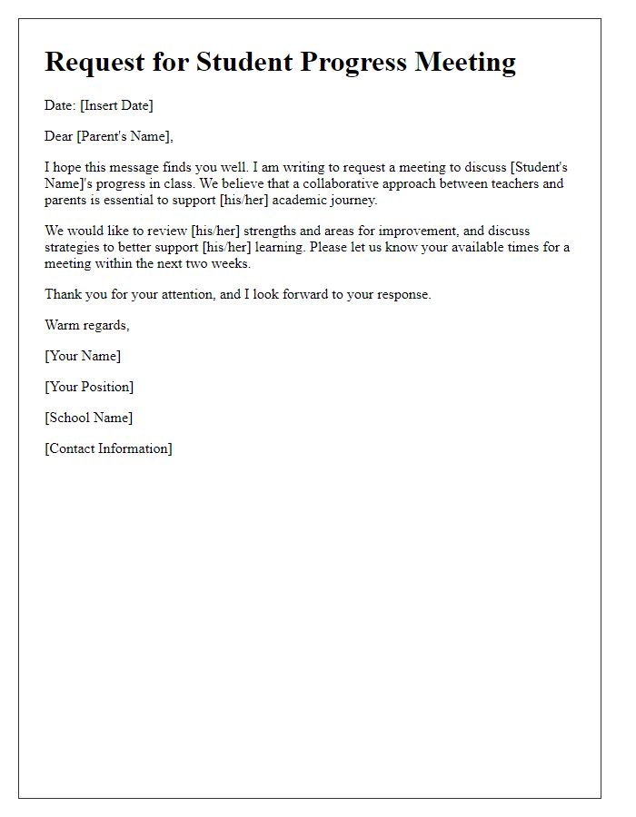 Letter template of request for a student progress meeting with parents.