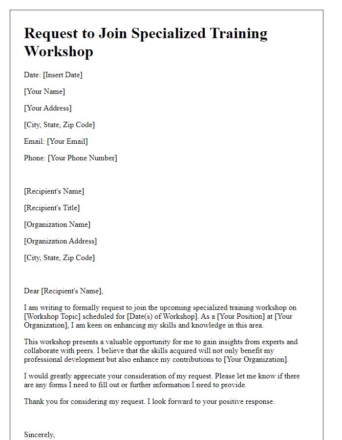 Letter template of request to join a specialized training workshop