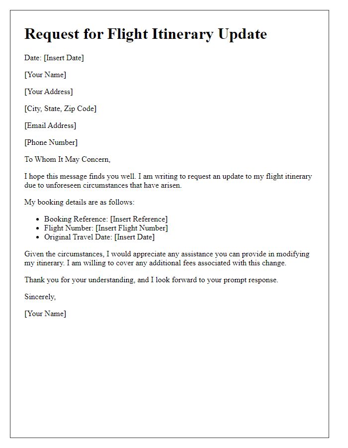 Letter template of request for flight itinerary update due to unforeseen circumstances