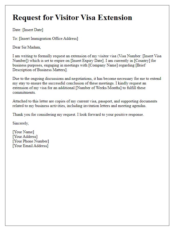 Letter template of request for visitor visa extension for business meetings.