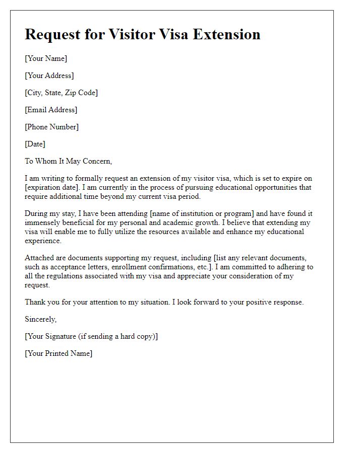 Letter template of request for visitor visa extension for educational opportunities.