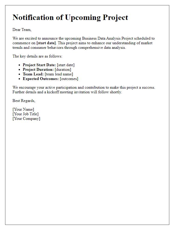 Letter template of notification for upcoming business data analysis project.