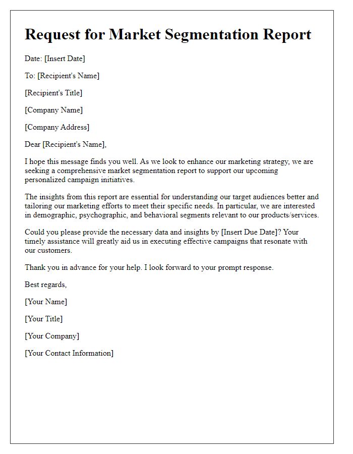 Letter template of market segmentation report request for personalized campaigns