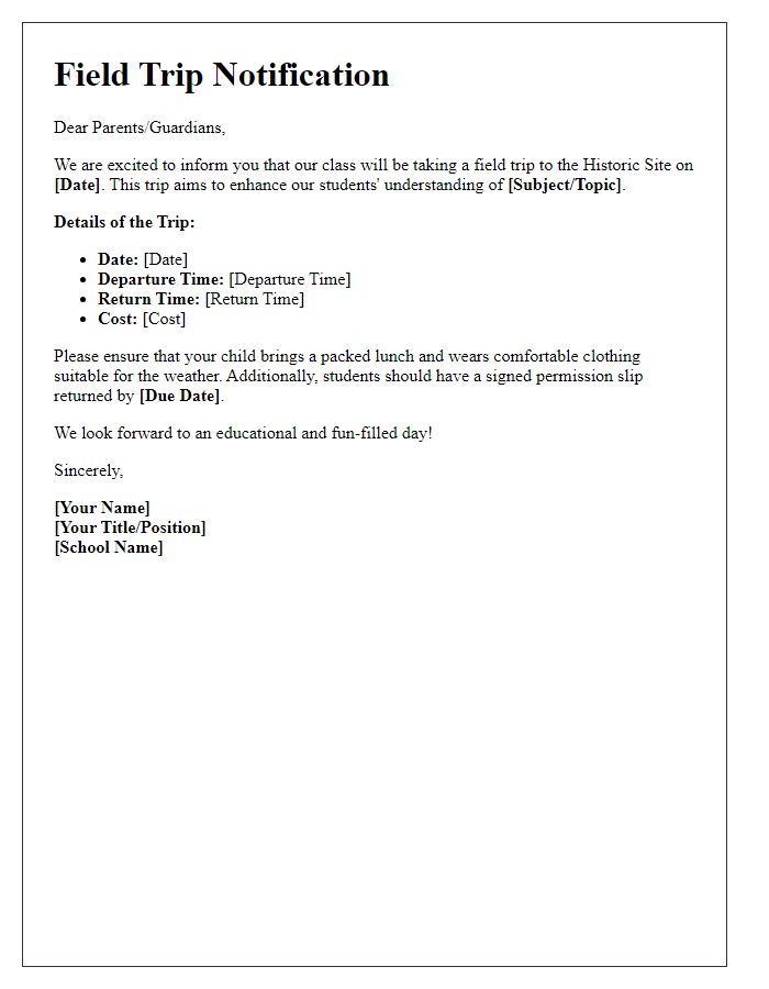 Letter template of notification for school field trip to historic site