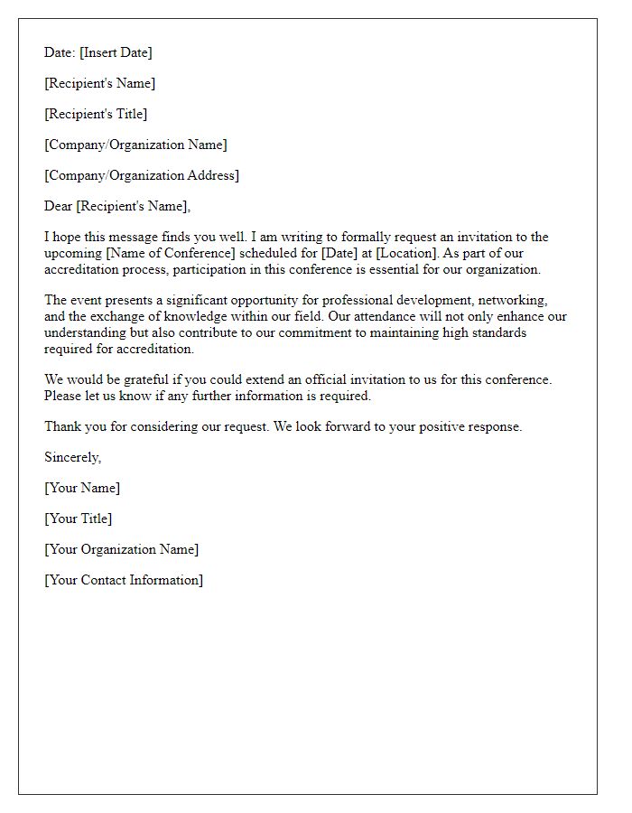 Letter template of request for professional conference invitation for accreditation purposes.