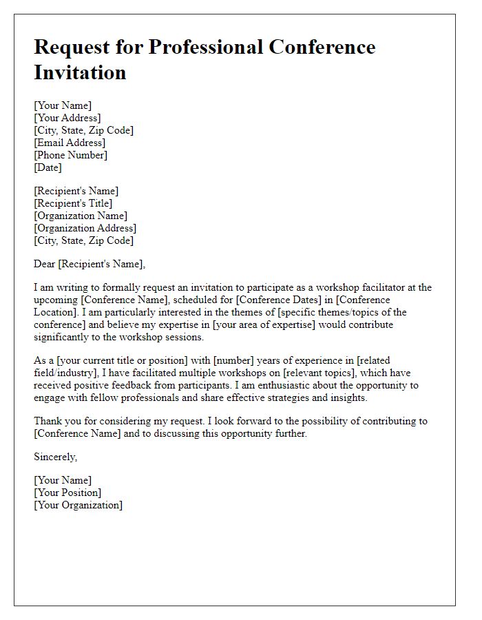 Letter template of request for professional conference invitation for workshop facilitators.