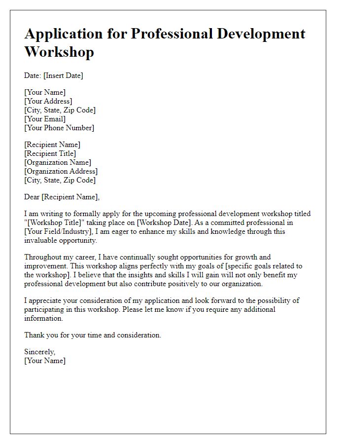 Letter template of application for professional development workshop