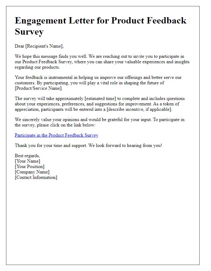 Letter template of engagement for sharing experiences in product feedback survey