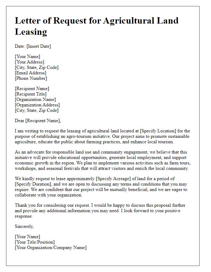 Letter template of request for agricultural land leasing for agro-tourism initiatives.