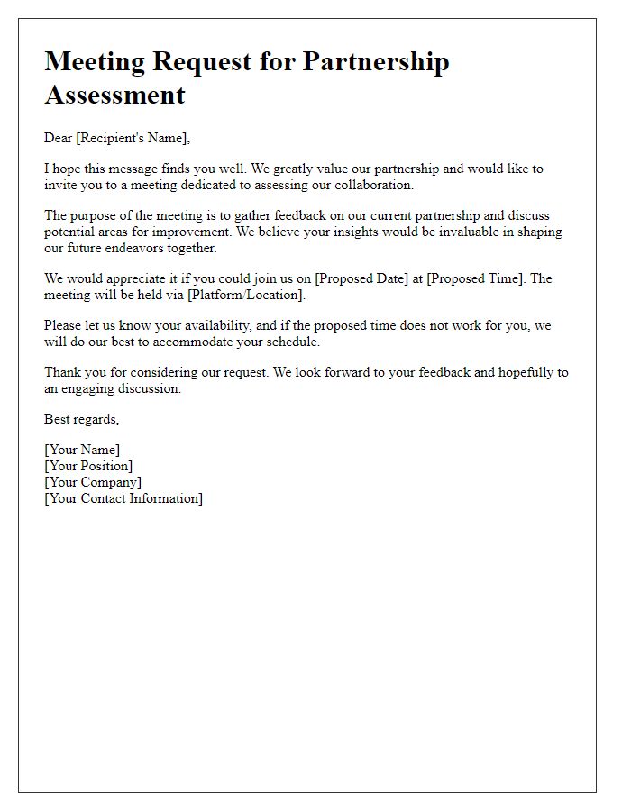 Letter template of customer feedback meeting request for partnership assessment.