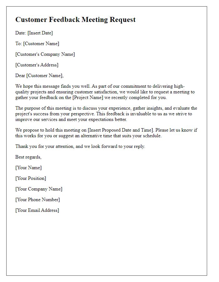 Letter template of customer feedback meeting request for project evaluation.