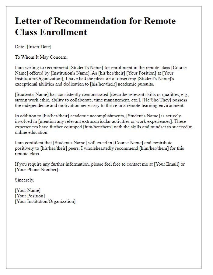 Letter template of recommendation for remote class enrollment