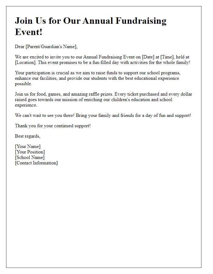 Letter template of an enthusiastic school fundraising invitation for an event.