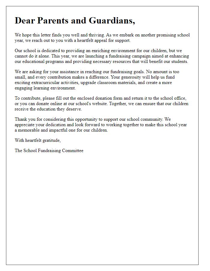 Letter template of a heartfelt school fundraising appeal to parents.