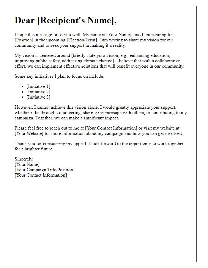 Letter template of candidates vision and support appeal.