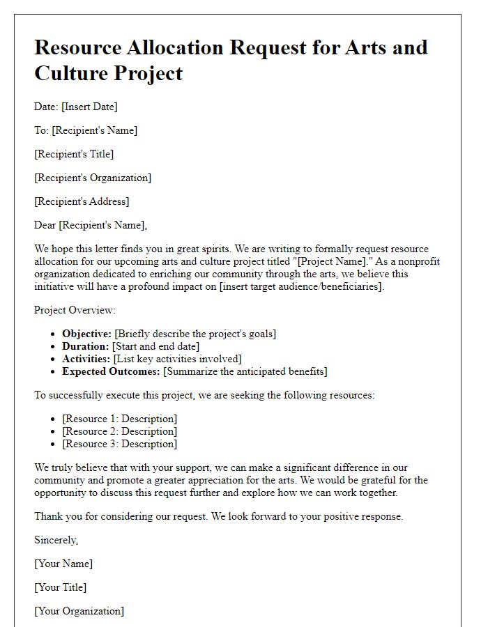 Letter template of nonprofit resource allocation request for arts and culture project.