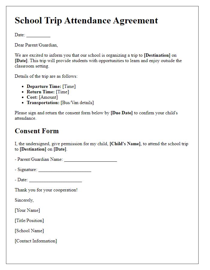 Letter template of agreement for school trip attendance.