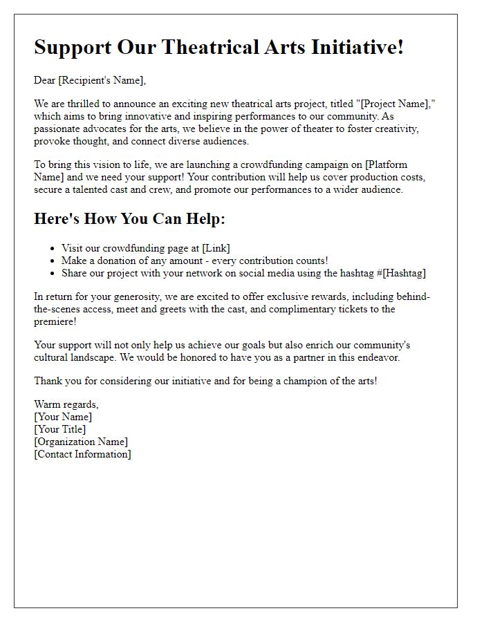 Letter template of crowdfunding outreach for theatrical arts initiative.