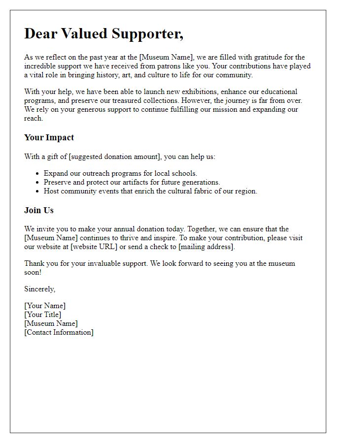 Letter template of annual fundraising appeal for museum supporters.