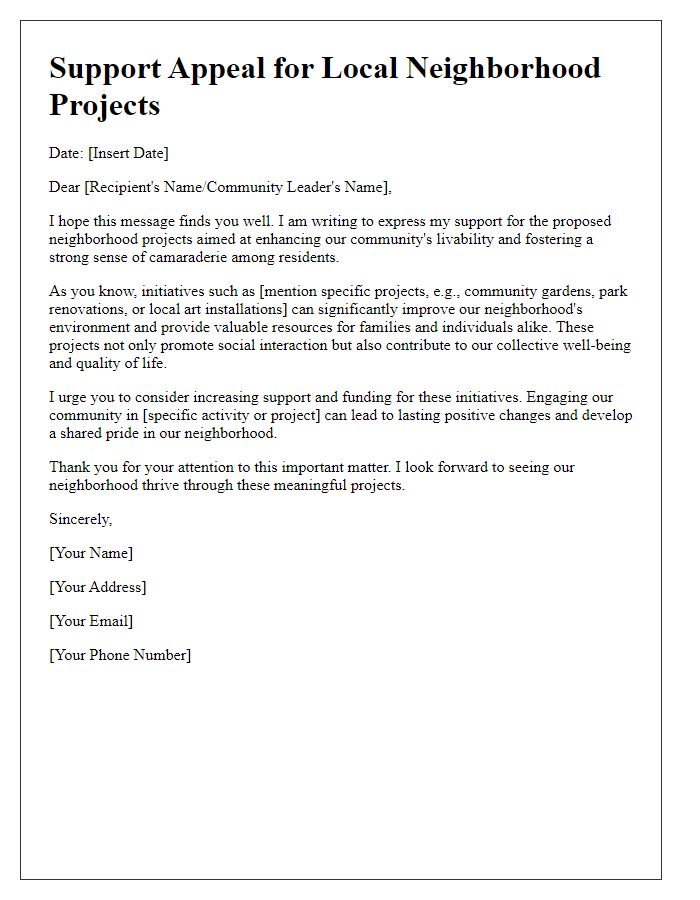 Letter template of support appeal for local neighborhood projects.