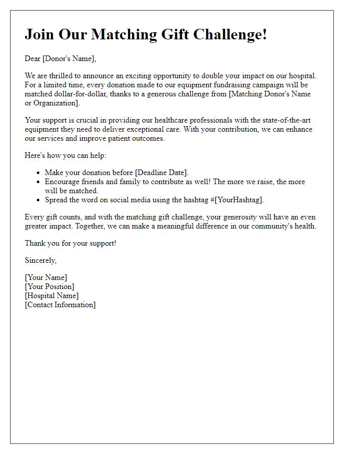 Letter template of matching gift challenge for hospital equipment fundraising.