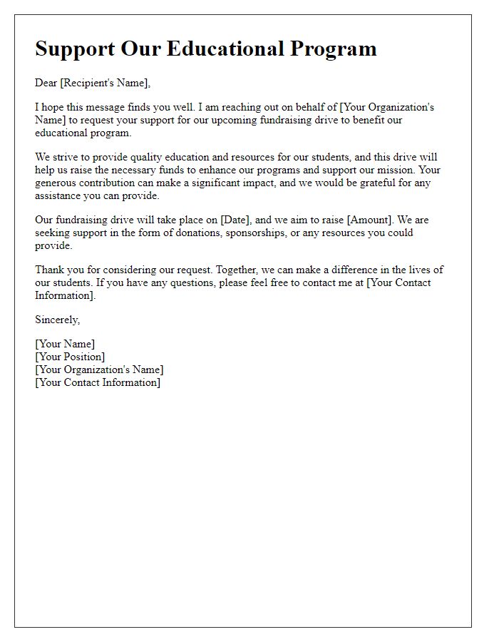 Letter template of support request for educational program fundraising drive.