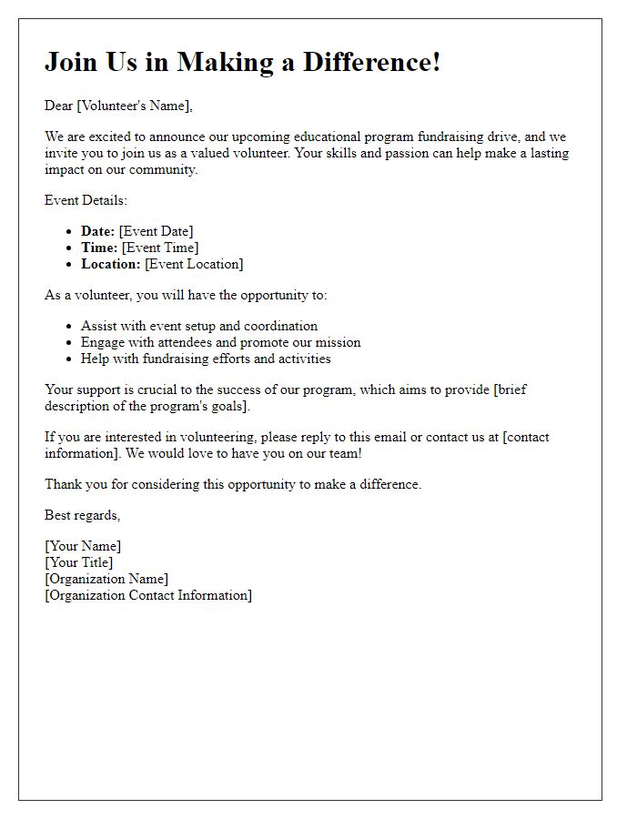 Letter template of volunteer recruitment for educational program fundraising drive.