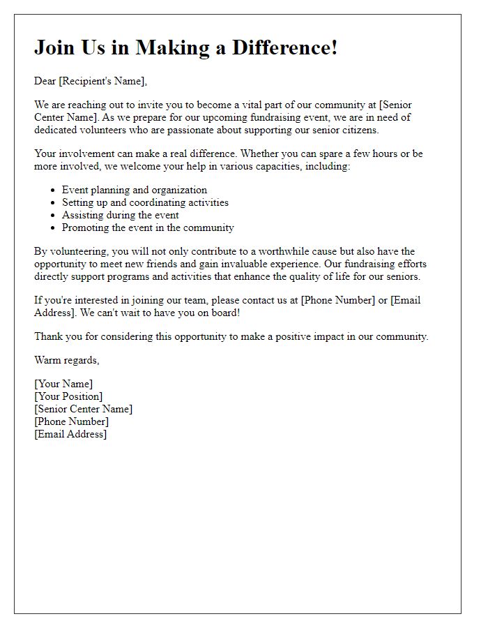 Letter template of volunteer recruitment for senior center fundraising.