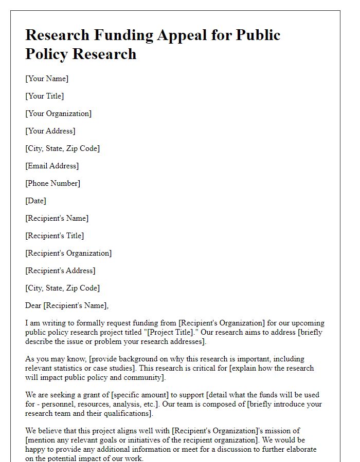 Letter template of research funding appeal for public policy research.