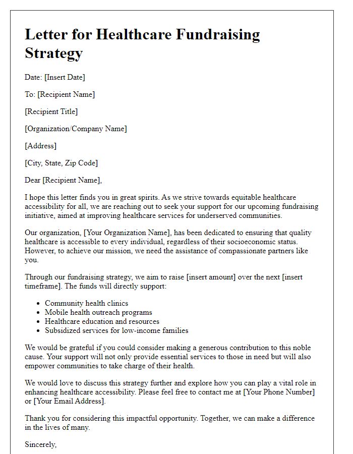 Letter template of healthcare fundraising strategy for healthcare accessibility.