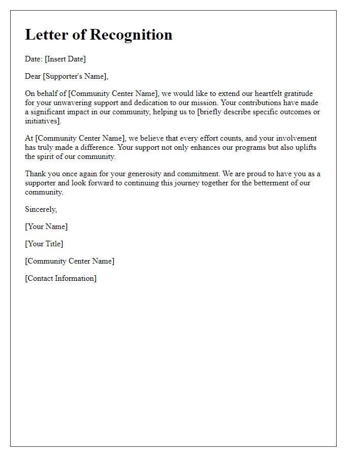 Letter template of recognition for community center supporters.