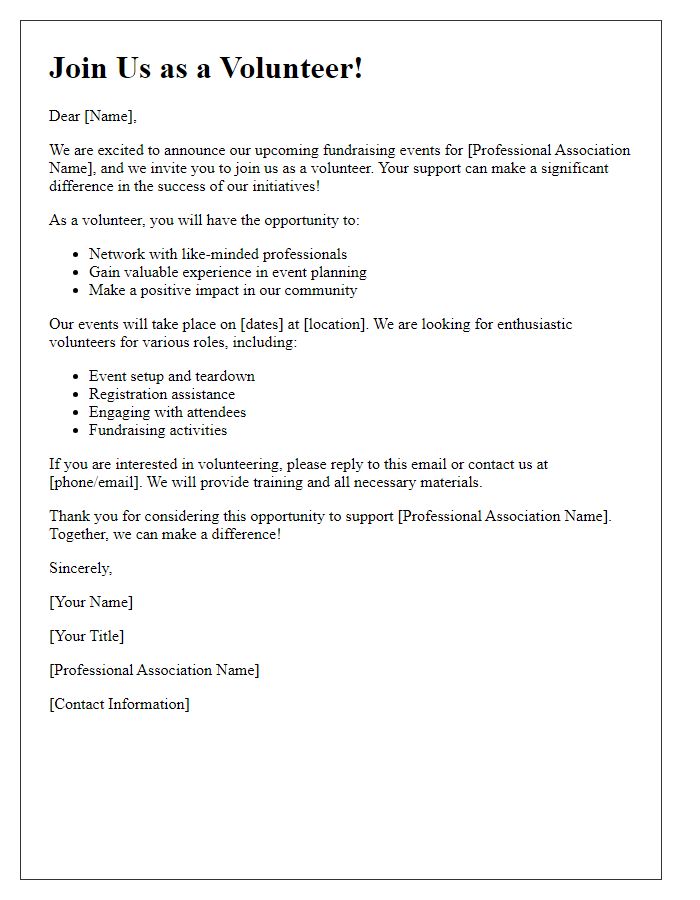 Letter template of volunteer recruitment for professional association fundraising events.