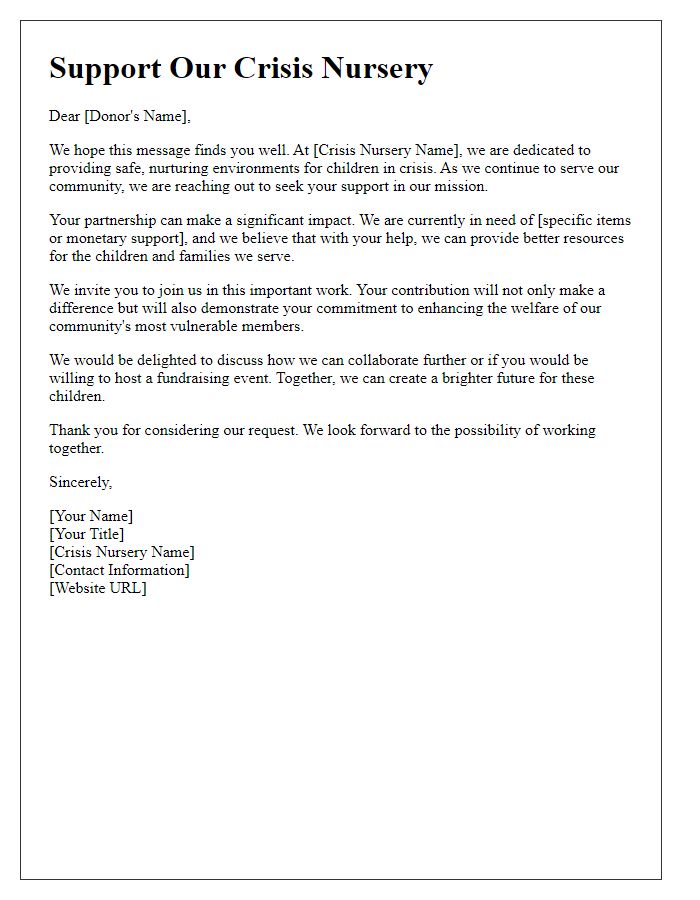 Letter template of crisis nursery donation request encouraging local partnerships.